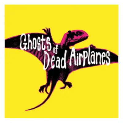 "Ghosts of Dead Airplanes" ("Ghosts of Dead Airplanes") (CD / EP)