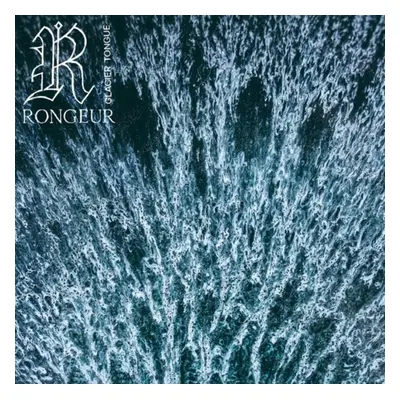 "Glacier Tongue" ("Rongeur") (Vinyl / 12" Album Coloured Vinyl)