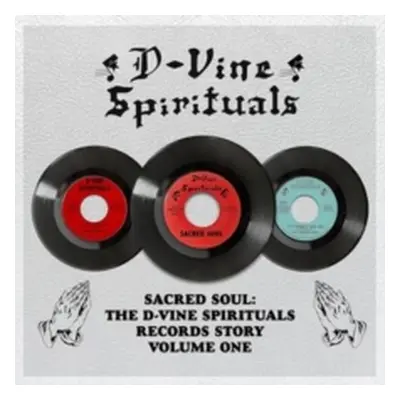 "Sacred Soul: The D-Vine Spirituals Records Story" ("") (Vinyl / 12" Album)