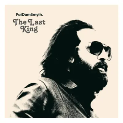 "The Last King" ("Pat Dam Smyth") (CD / Album Digipak)