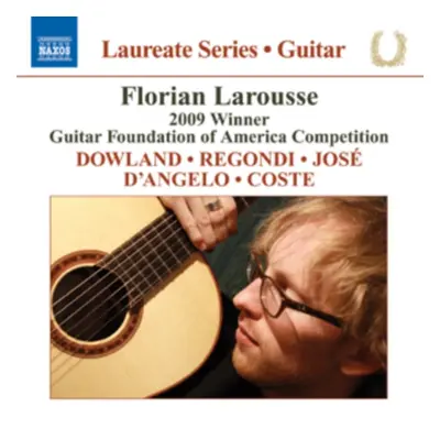 "Florian Larousse: Dowland/Regondi/Jose/D'Angelo/Coste" ("") (CD / Album)