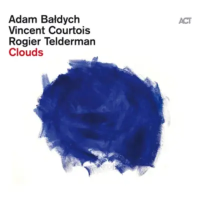 "Clouds" ("Adam Baldych/Vincent Courtois/Rogier Telderman") (CD / Album)