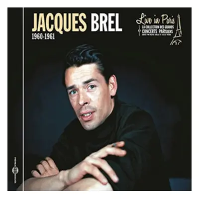 "Live in Paris 1960-1961" ("Jacques Brel") (CD / Album)