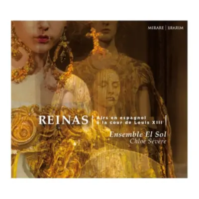 "Reinas: Airs En Espagnol La Cour De Louis XIII" ("") (CD / Album)