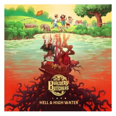 "Hell & High Water" ("The Builders & Butchers") (Vinyl / 12" Album)