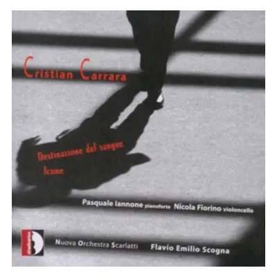 "Cristian Carrara: Destinazione Del Sangue/Icone" ("") (CD / Album)