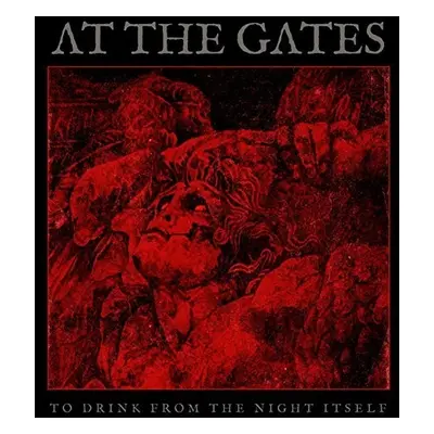 "To Drink from the Night Itself" ("At the Gates") (CD / Album)