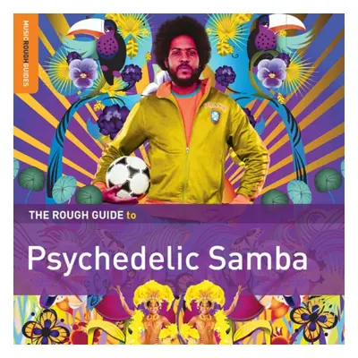 "The Rough Guide to Psychedelic Samba" ("") (CD / Album)