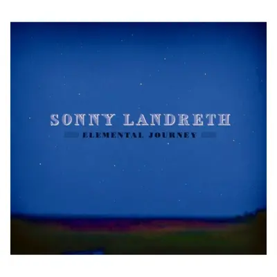 "Elemental Journey" ("Sonny Landreth") (CD / Album)