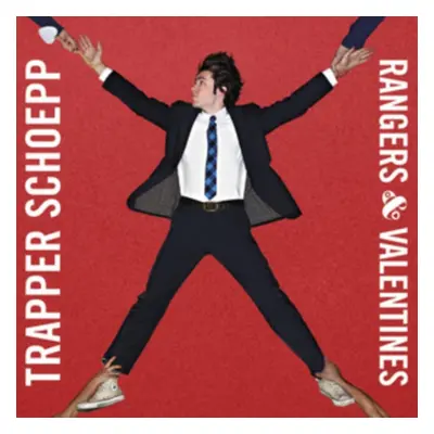 "Rangers & Valentines" ("Trapper Schoepp & The Shades") (CD / Album)