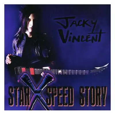 "Star X Speed Story" ("Jacky Vincent") (CD / Album)