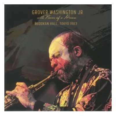 "Budokan Hall, Tokyo 1983" ("Grover Washington Jr. with Pieces of a Dream") (Vinyl / 12" Album)