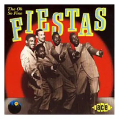 "Oh So Fine" ("The Fiestas") (CD / Album)