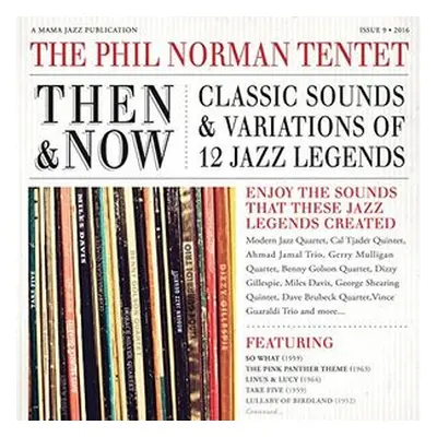 "Then & Now" ("The Phil Norman Tentet") (CD / Album)