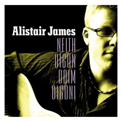 "Neith Digon Ddim Digoni" ("Alistair James") (CD / Album)