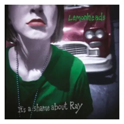 "It's a Shame About Ray" ("The Lemonheads") (CD / Album)