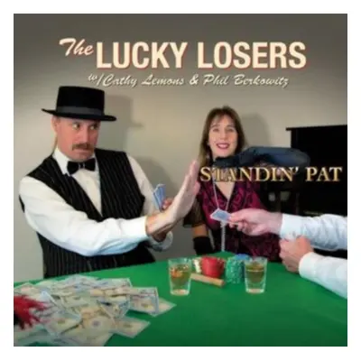 "Standin' Pat" ("The Lucky Losers") (CD / Album (Jewel Case))