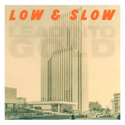 "Low & Slow" ("Lead Into Gold") (Vinyl / 12" EP)