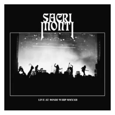 "Live at Sonic Whip MMXXII" ("Sacri Monti") (Vinyl / 12" Album Coloured Vinyl)