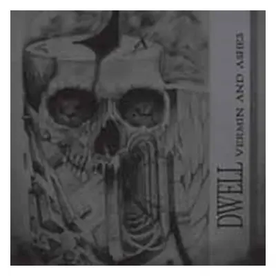 "Vermin and Ashes" ("Dwell") (CD / Album)