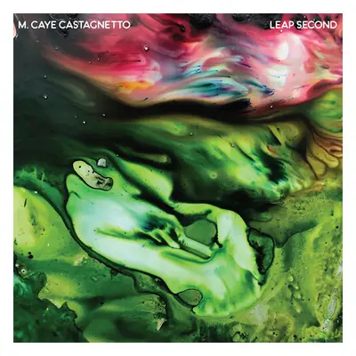 "Leap Second" ("M.Caye Castagnetto") (CD / Album)