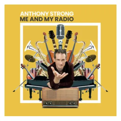 "Me and My Radio" ("Anthony Strong") (CD / Album)