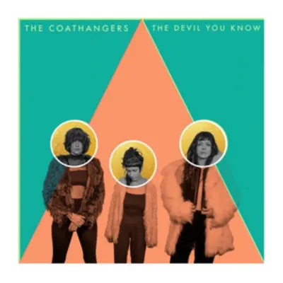 "The Devil You Know" ("The Coathangers") (Vinyl / 12" Album Coloured Vinyl (Limited Edition))