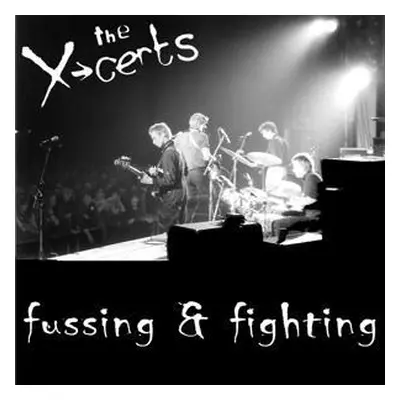 "Fussing & Fighting" ("X-Certs") (CD / Album)