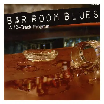 "Bar Room Blues" ("") (CD / Album)