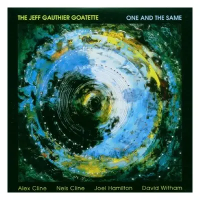 "One and the Same [european Import]" ("Jeff Gauthier") (CD / Album)