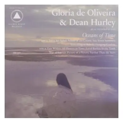 "Oceans of Time" ("Gloria De Oliveira & Dean Hurley") (CD / Album)