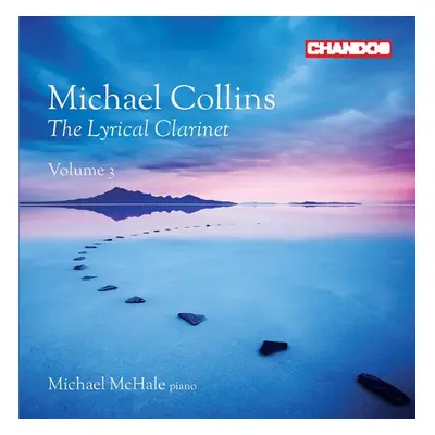 "Michael Collins: The Lyrical Clarinet" ("") (CD / Album)