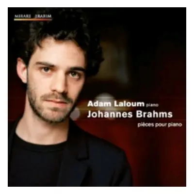 "Johannes Brahms: Pieces Pour Piano" ("") (CD / Album)