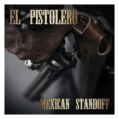 "Mexican Standoff" ("El Pistolero") (CD / Album)