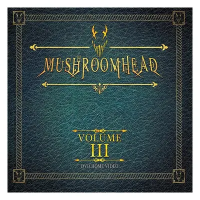 "Mushroomhead: Volume III" ("") (DVD)