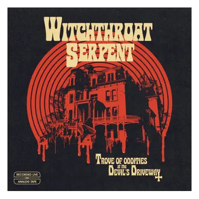 "Trove of Oddities at the Devil's Driveway" ("Witchthroat Serpent") (Vinyl / 12" Album Coloured 