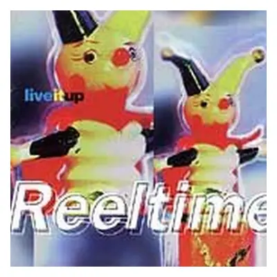 "Live It Up" ("Reeltime") (CD / Album)