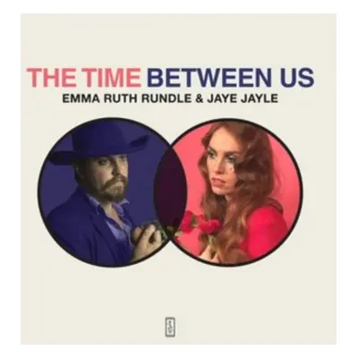 "The Time Between Us" ("Emma Ruth Rundle & Jaye Jayle") (CD / Album Digipak)