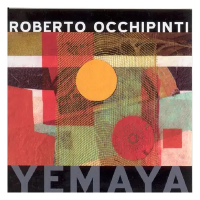 "Yemaya" ("Roberto Occhipinti") (CD / Album)