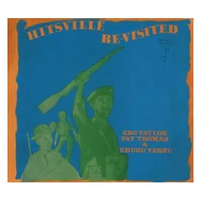 "Hitsville Re-visited" ("Ebo Taylor/Pat Thomas/Uhuru Yenzu") (CD / Album)