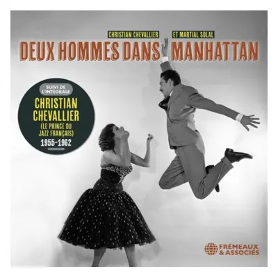 "Deux hommes dans Manhattan" ("Christian Chevallier et Martial Solal") (CD / Box Set)