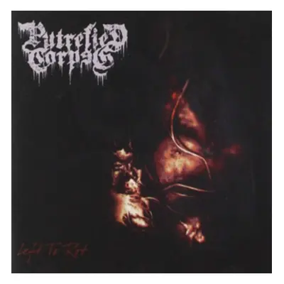 "Left to Rot" ("Putrefied Corpse") (CD / Album)