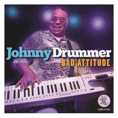 "Bad Attitude" ("Johnny Drummer") (CD / Album)