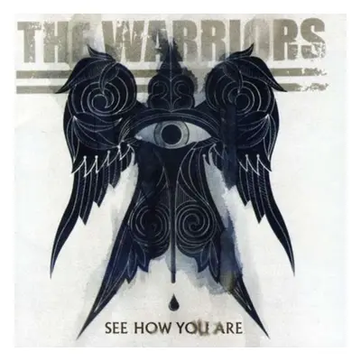 "See How You Are" ("The Warriors") (CD / Album)