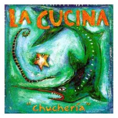 "Chucheria" ("La Cucina") (CD / Album)