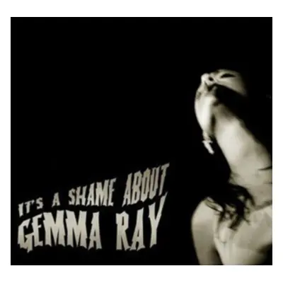 "It's a Shame About Gemma Ray" ("Gemma Ray") (CD / Album)