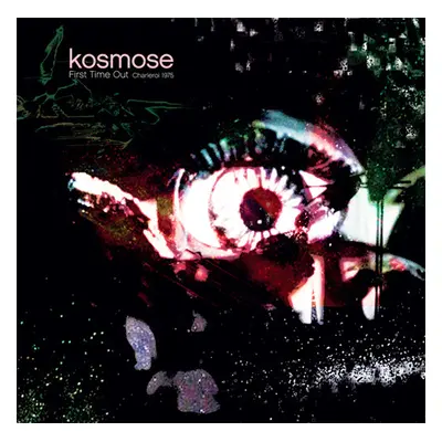 "First Time Out" ("Kosmose") (Vinyl / 12" Album (Clear vinyl))