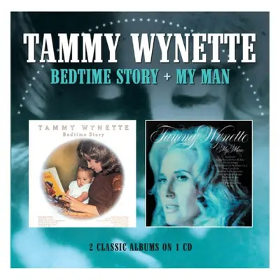 "Bedtime Story/My Man" ("Tammy Wynette") (CD / Album)