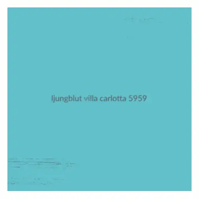 "Villa Carlotta 5959" ("Ljungblut") (Vinyl / 12" Album Coloured Vinyl)