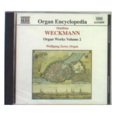 "Weckmann/organ Works - Volume 2" ("") (CD / Album)